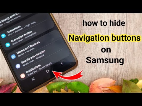 How to hide navigation buttons in samsung phone