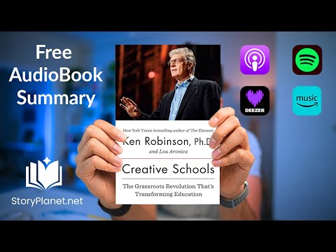 Audiobook Summary: Creative Schools (English) Ken Robinson and Lou Aronica