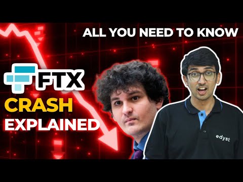 The FTX Crash Explained | Edyst Explains | Episode #2