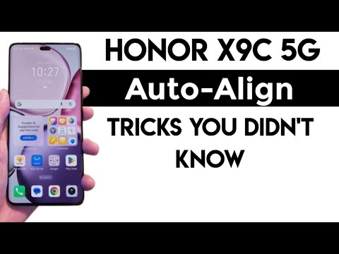 Top Honor X9c Auto-Align Tricks You Didn't Know #honorx9c