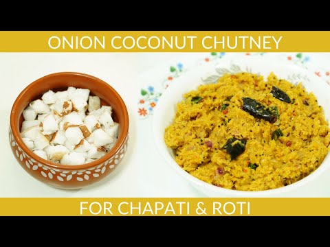 Coconut Onion Chutney for Chapati & Roti | Onion Coconut Chutney Recipe