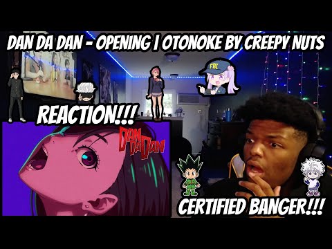 DAN DA DAN ダンダダン Opening! (Reaction!!!)