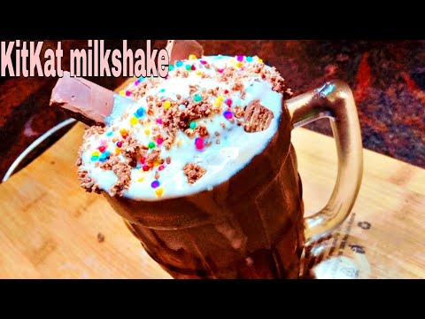 Kids special KitKat Milkshake|KITKAT DESERT SHAKE|chocolate milkshake|#milkshake#kitkat#