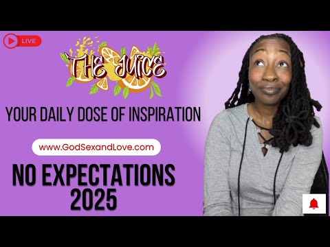 The Juice : Season 14 Episode 48: No Expectations 2025