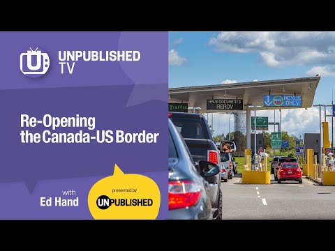 Re-opening the Canada—US Border