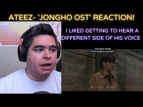 ATEEZ(에이티즈) - ‘Jongho OST’  REACTION!