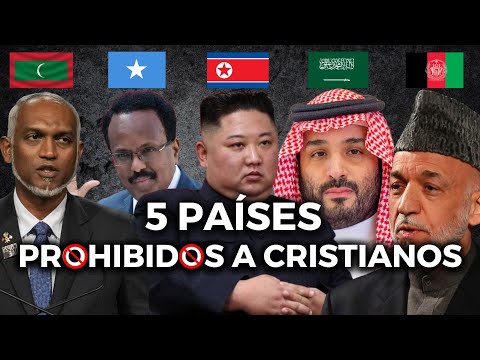 Los 5 países más peligrosos para un CRISTIANO