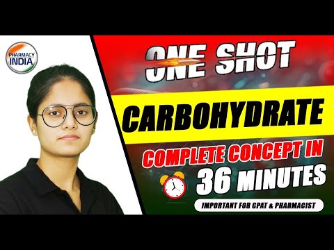 Carbohydrate | One Shot | Complete Concept in 36 Minutes #gpatexam #pharmacist #druginspector