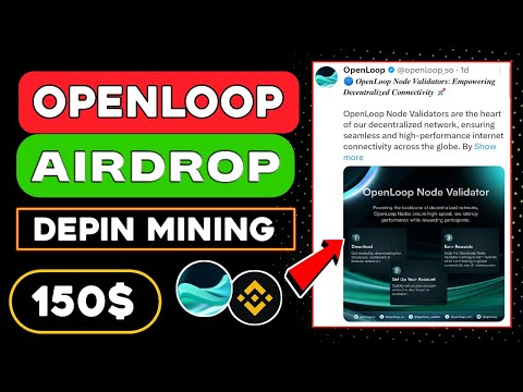 OpenLoop Airdrop Full Guide 😱 OpenLoop Tokenomics And supply 🤑 Crypto Free Airdrop 2024💲