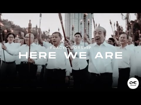 Here We Are | Official Music Video | FGACYC Worship