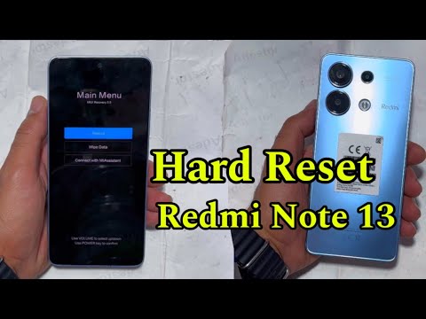 Hard Reset Redmi Note 13