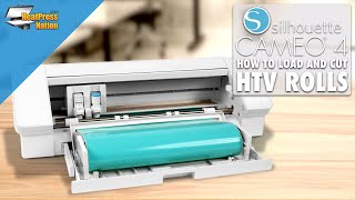 Silhouette CAMEO 4: How to Load and Cut HTV Rolls