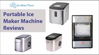 Top Portable Ice Maker Machine Review - Ice Maker Planet