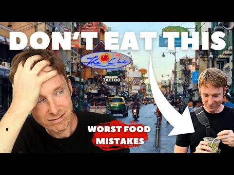 Food in Thailand - 25 Worst Mistakes To Avoid