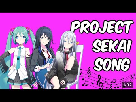 Project SEKAI Song (Fan-Made Offical Animated Music Video)