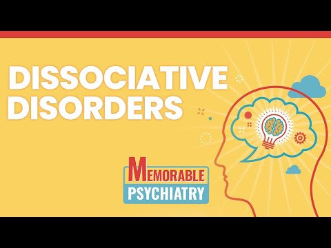 Dissociation and Dissociative Disorder Mnemonics (Memorable Psychiatry Lecture)