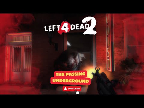 Left 4 Dead 2 - The Passing - Underground | Hectic Zombie Horde Battle