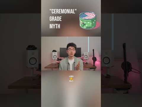 why "ceremonial" grade matcha is a misleading term