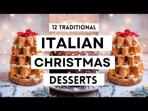 12 Traditional ITALIAN CHRISTMAS DESSERTS To Try This Holiday | Easy Recipe Ideas  #italiandesserts