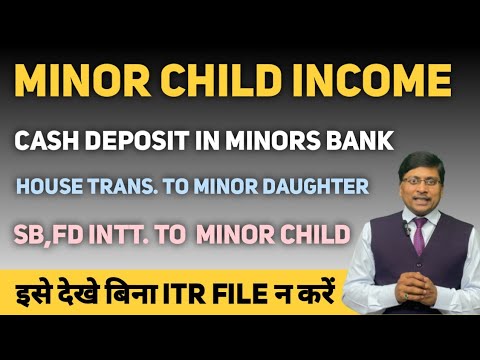 How Minor Child Income Taxed | Tax on Step Minor Child Income | Taxability of Minor Child Income |