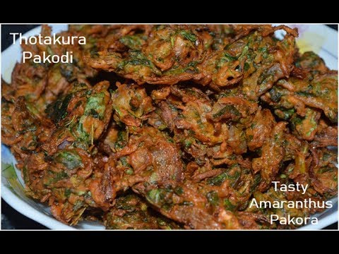 Easy Thotakura Pakodi Recipe | Amaranthus Pakora | Simple Green Leafy Vegetable Recipes | Snacks