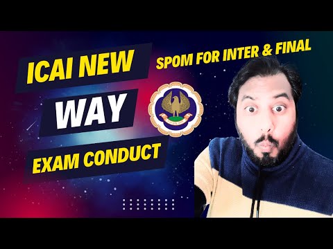 |ICAI New Way Exam Conduct| One Video For All Query| CA Inter & Final Students Get Ready For SPOM|