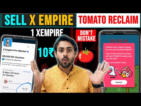 Xempire Sell NFT Voucher || Tomarket Reclaim New Update || Xempire Premarket NFT Mint || Tomato