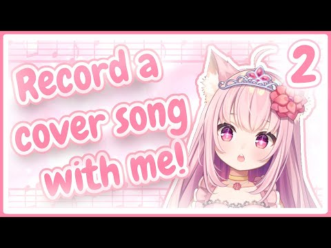 Record with me! ♛Recording a cover♛