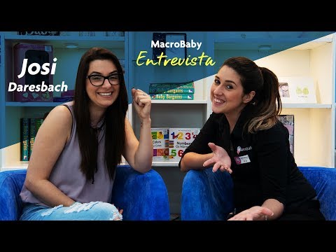 MacroBaby Entrevista Josi Daresbach