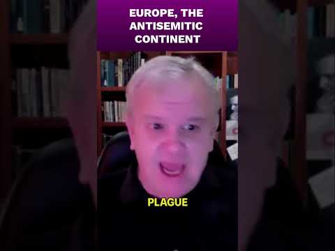 Europe, The Antisemitic Continent