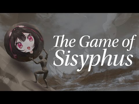 [THE GAME OF SISYPHUS] okay but guys... I think I can do it first try! [V&U | GEN 5]