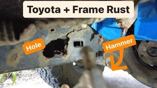 RUST Damage!  How to check your Toyota frame.