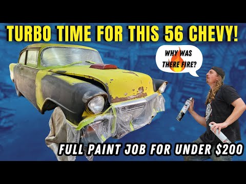 Full Hot Rod Paint Job using Turbo Cans! 56 Chevrolet gets a new look, and there's FIRE!