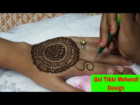 Simple Mehndi Designs for Hands - Gol Tikki Mehendi Design Tutorial 2020- Arabic Mehndi Back Hand ,