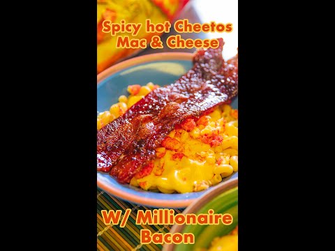 BEST Mac & Cheese Recipe!!! - Spicy hot cheetos Mac & Cheese W/Millionaire Bacon #shorts