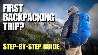 How to Plan Your First Backpacking Trip (Without Feeling Overwhelmed)