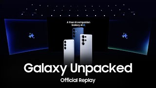 Official Replay | Galaxy Unpacked January 2025 | Samsung