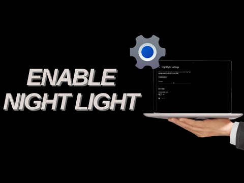 How To Enable Night Light On Windows 11 In 2025 (Updated Guide)