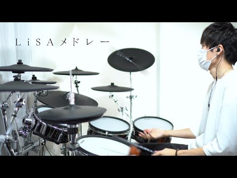 LiSA/メドレー -Drum cover-