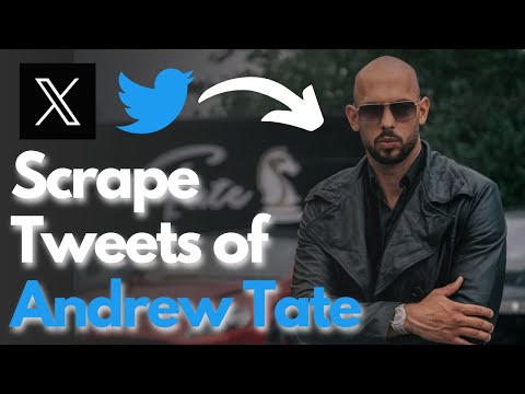 I scraped Andrew Tate Twitter Profile using Python