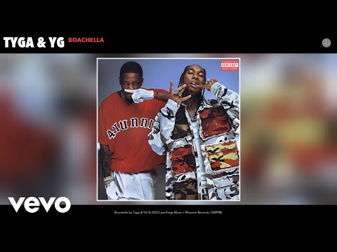 Tyga, YG - Boachella (Official Audio)