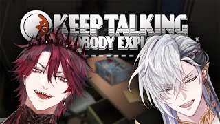 AS LONG AS WE'RE YAPPING, WE'RE FINE! w/ @JurardTRexford  【Keep Talking and Nobody Explodes】