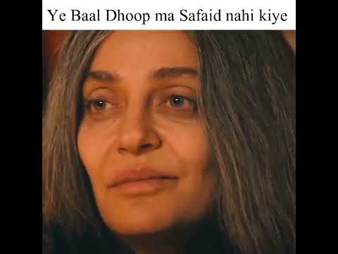 Ye baal mene dhoop main Safaid nahi kiye    Selcan Hatun Urdu Whatsapp Status