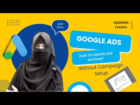 How to Create a Google Ads Account Without  Setup Campaign/Google ads Account create