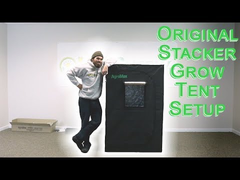 Grow Tent Setup: AgroMax Original Stacker