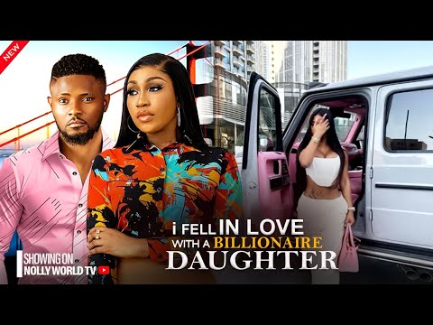 I FELL IN LOVE WITH A BILLIONAIRE DAUGHTER - MAURICE SAM, EBUBE NWAGBO 2024 latest nigerian movie