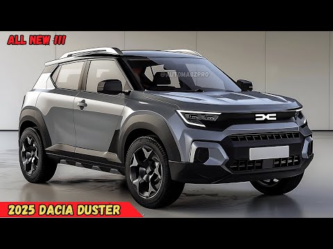 All-New 2025 Dacia Duster: Rugged, Reliable, and Ready for Adventure!