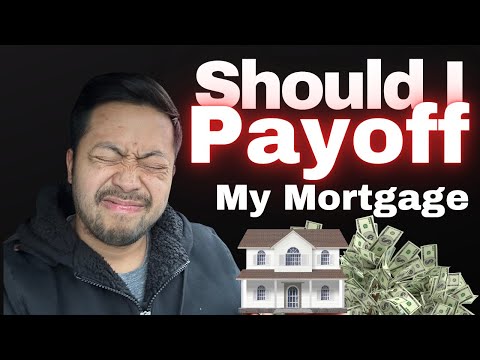 HeLP! SHOULD I PAY OFF MY MORTGAGE