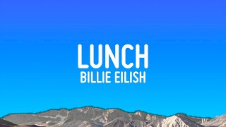 Billie Eilish - LUNCH (Lyrics)