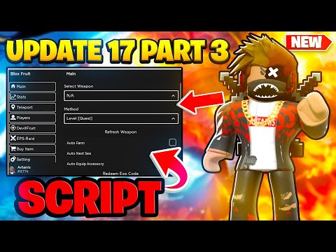 NEW BLOX FRUITS SCRIPT UPDATE 17.3 WORKING LEVEL 2400 | Roblox Blox Fruits Script Hack Gui